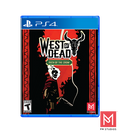 West of Dead: Path of the Crow  - PS4