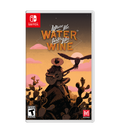 Where The Water Tastes Like Wine - Switch